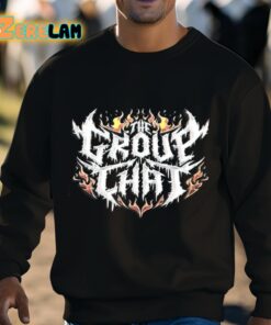 The Group Chat Shirt 3 1