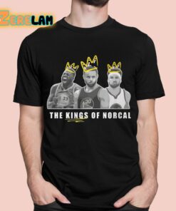 The Kings Of Norcal Shirt 1 1
