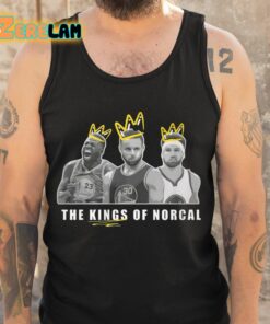 The Kings Of Norcal Shirt 5 1
