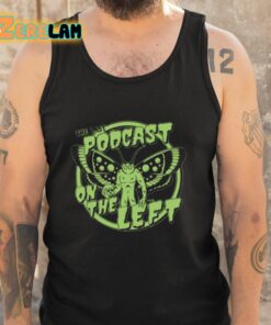 The Last Podcast On The Left Mothman Shirt 5 1