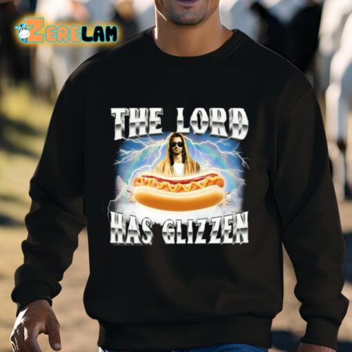 The Lord Has Glizzen Shirt
