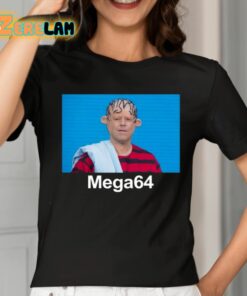 The Mega64 Meme Shirt 2 1