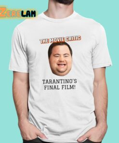 The Movie Critic Tarantinos Final Film Shirt 1 1