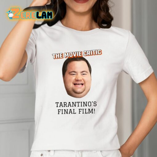 The Movie Critic Tarantino’s Final Film Shirt