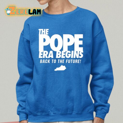 The Pope Era Begins Back To The Future Shirt
