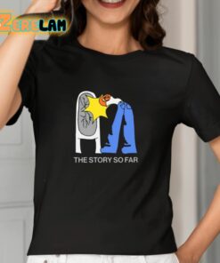 The Story So Far Shirt 2 1