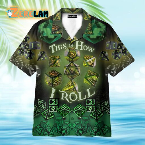 This Is How I Roll Dungeons & Dragons Game Hawaiian Shirt