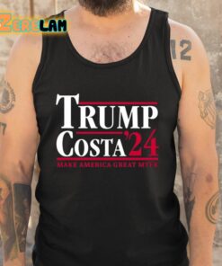 Trump Costa 24 Make America Great Mtfk Shirt 5 1
