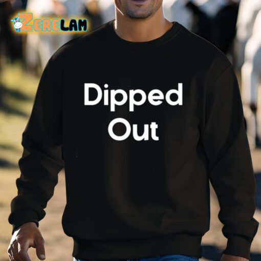 Vanderpump Rules Dipped Out Shirt