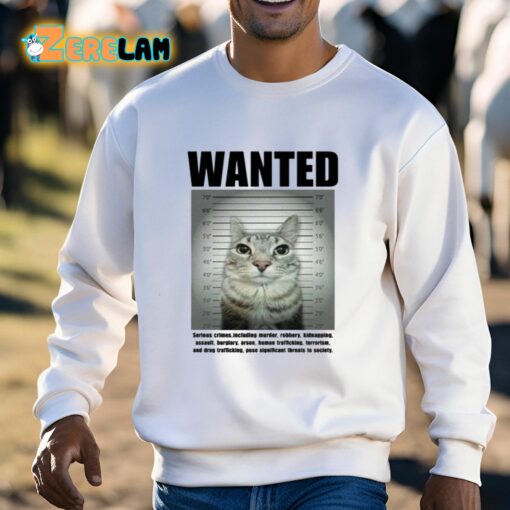 Wanted Serious Crimes Shirt