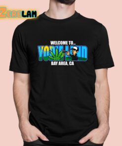 Welcome To Yodieland Bay Area Ca Logo Shirt 1 1