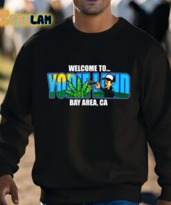 Welcome To Yodieland Bay Area Ca Logo Shirt 3 1