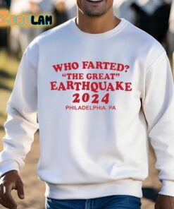 Who Farted The Great Earthquake 2024 Shirt 3 1
