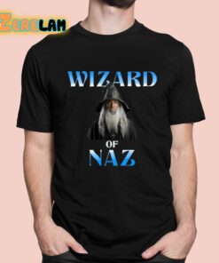 Wizard Of Naz Shirt 1 1