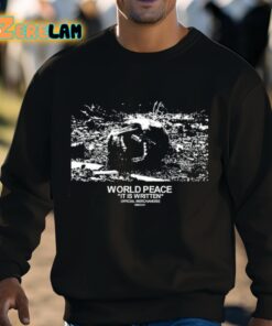 World Peace It Is Written Mmxxiv Shirt 3 1