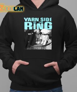 Yarn Side Of The Ring Shirt 2 1