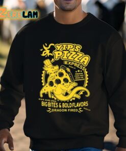 Yips Pizza Big Bites And Bold Flavors Shirt 3 1