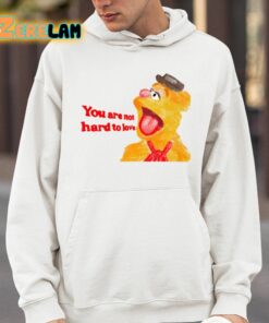 You Are Not Hard To Love Fozzie Shirt 4 1