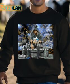Zion Williamson Z Murder Life Or Death Shirt 3 1