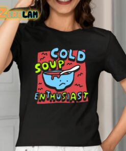 Zoebread The Gazpacho Cold Soup Enthusiast Shirt 2 1