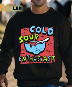 Zoebread The Gazpacho Cold Soup Enthusiast Shirt 3 1