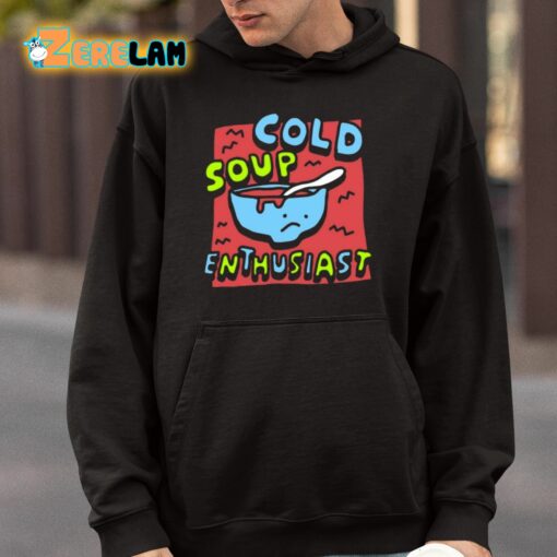 Zoebread The Gazpacho Cold Soup Enthusiast Shirt