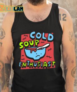 Zoebread The Gazpacho Cold Soup Enthusiast Shirt 5 1