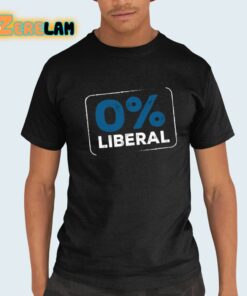 0 Percent Liberal Shirt 21 1