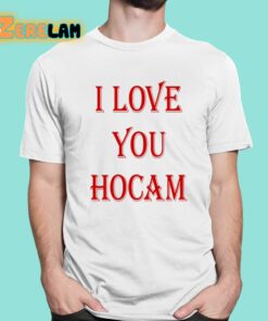 Abdurrahim Albayrak I Love You Hocam Shirt 1 1