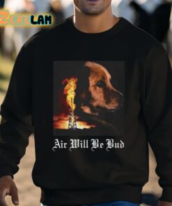 Air Will Be Bud Shirt 3 1