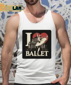 Artelize I Love Ballet Shirt 5 1
