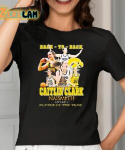 Back to back Caitlin Clark Naismith Awards Player Of The Year Shirt 2 1