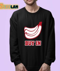 Bananas Buy In Shirt 24 1