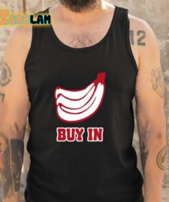Bananas Buy In Shirt 5 1