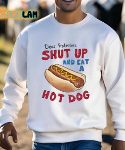 Barstool Dear Protesters Shut Up And Eat A Hot Dog Shirt 3 1
