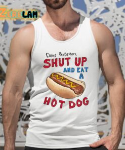 Barstool Dear Protesters Shut Up And Eat A Hot Dog Shirt 5 1