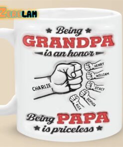 Being Grandpa Is An Honor Being Papa Is Priceless Mug Father Day