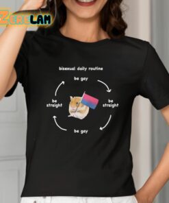 Bisexual Daily Routine Shirt 2 1