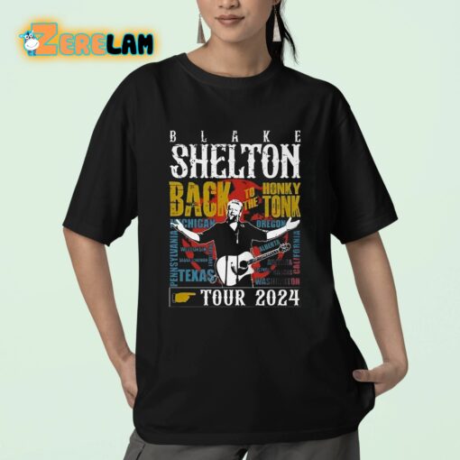 Blake Shelton Back To The Honky Tonk Tour 2024 Shirt