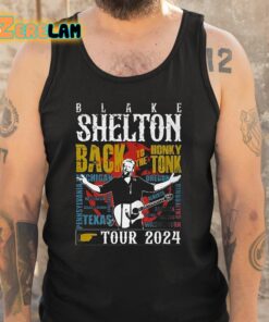 Blake Shelton Back To The Honky Tonk Tour 2024 Shirt 5 1