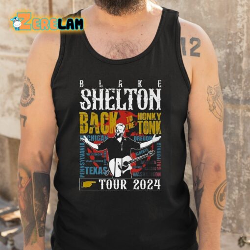 Blake Shelton Back To The Honky Tonk Tour 2024 Shirt