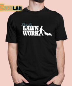 Body By Lawn Work Shirt