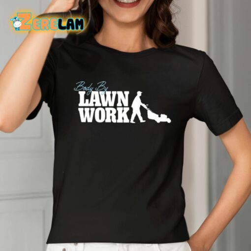 Body By Lawn Work Shirt