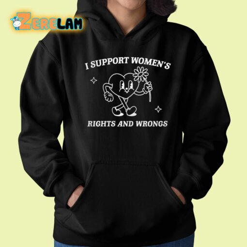 Brianna Turner I Support Women’s Rights And Wrongs Womens Rights Shirt