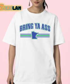 Bring Ya Ass Team Shirt 23 1