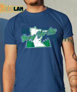 Bring Ya Ass To Minnesota Shirt
