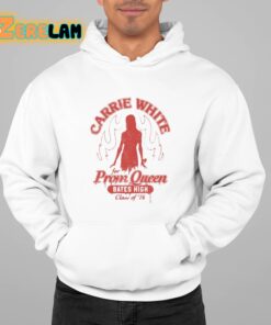 Carrie White For Prom Queen Bates High Class Of 76 Shirt 22 1
