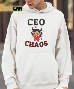 Ceo Of Chaos Shirt 4 1