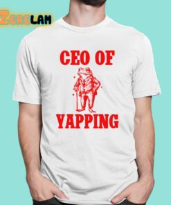 Ceo Of Yapping Frog Shirt 1 1