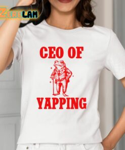 Ceo Of Yapping Frog Shirt 2 1